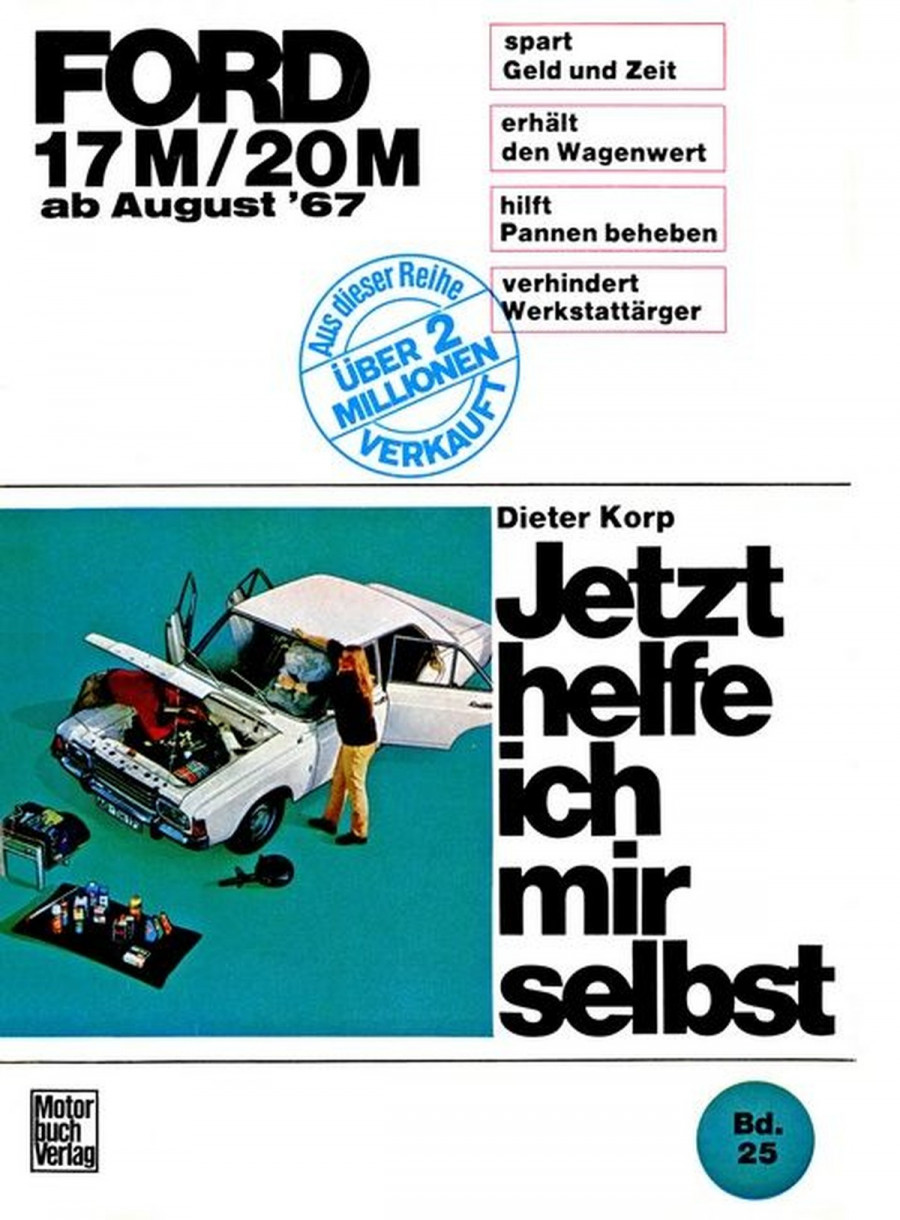 Ford 17M / 20M ab August '67 Reparaturbuch