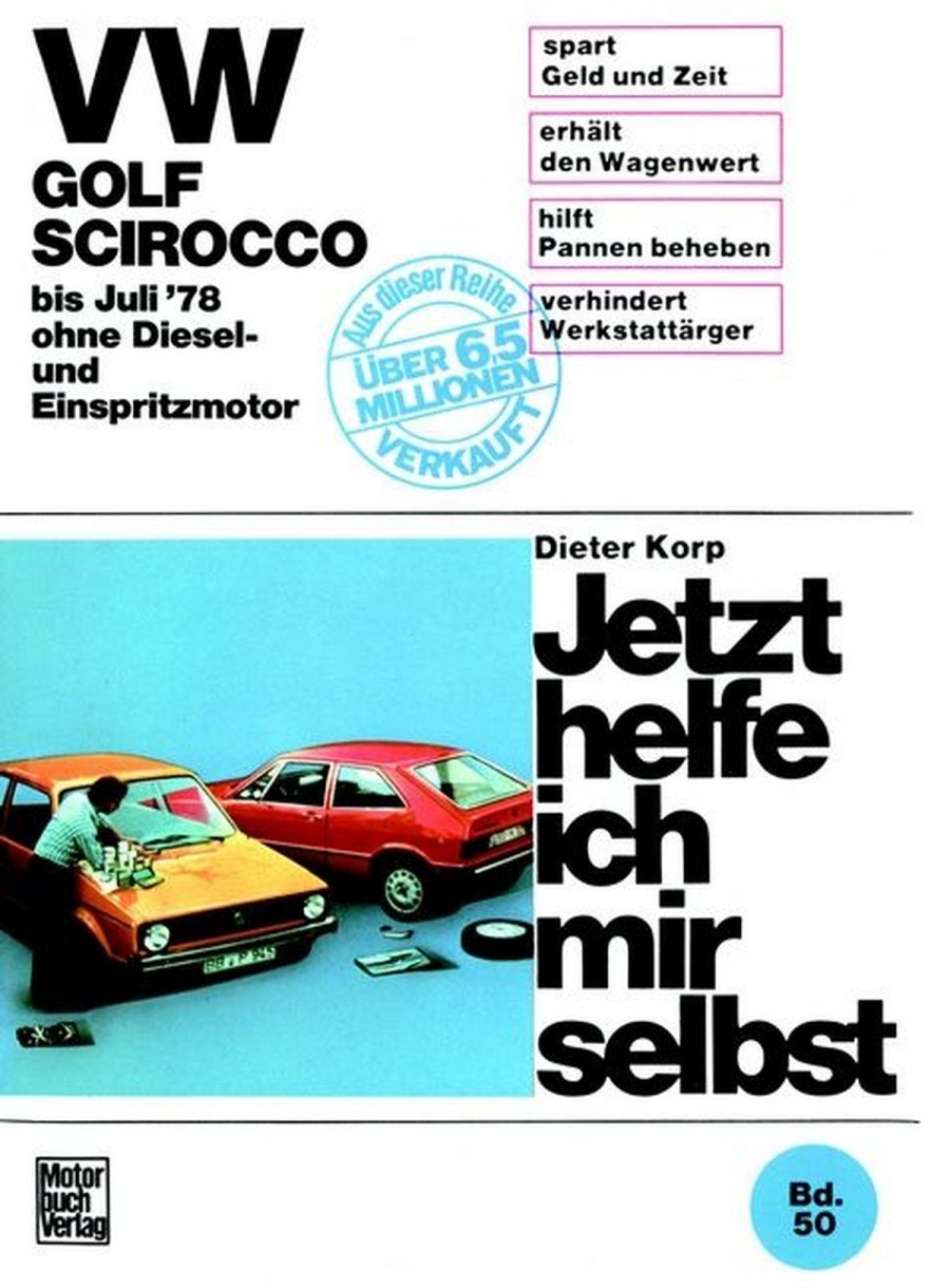 VW Golf/Scirocco ohne Diesel und Einspritzmotor bis 7/1976
