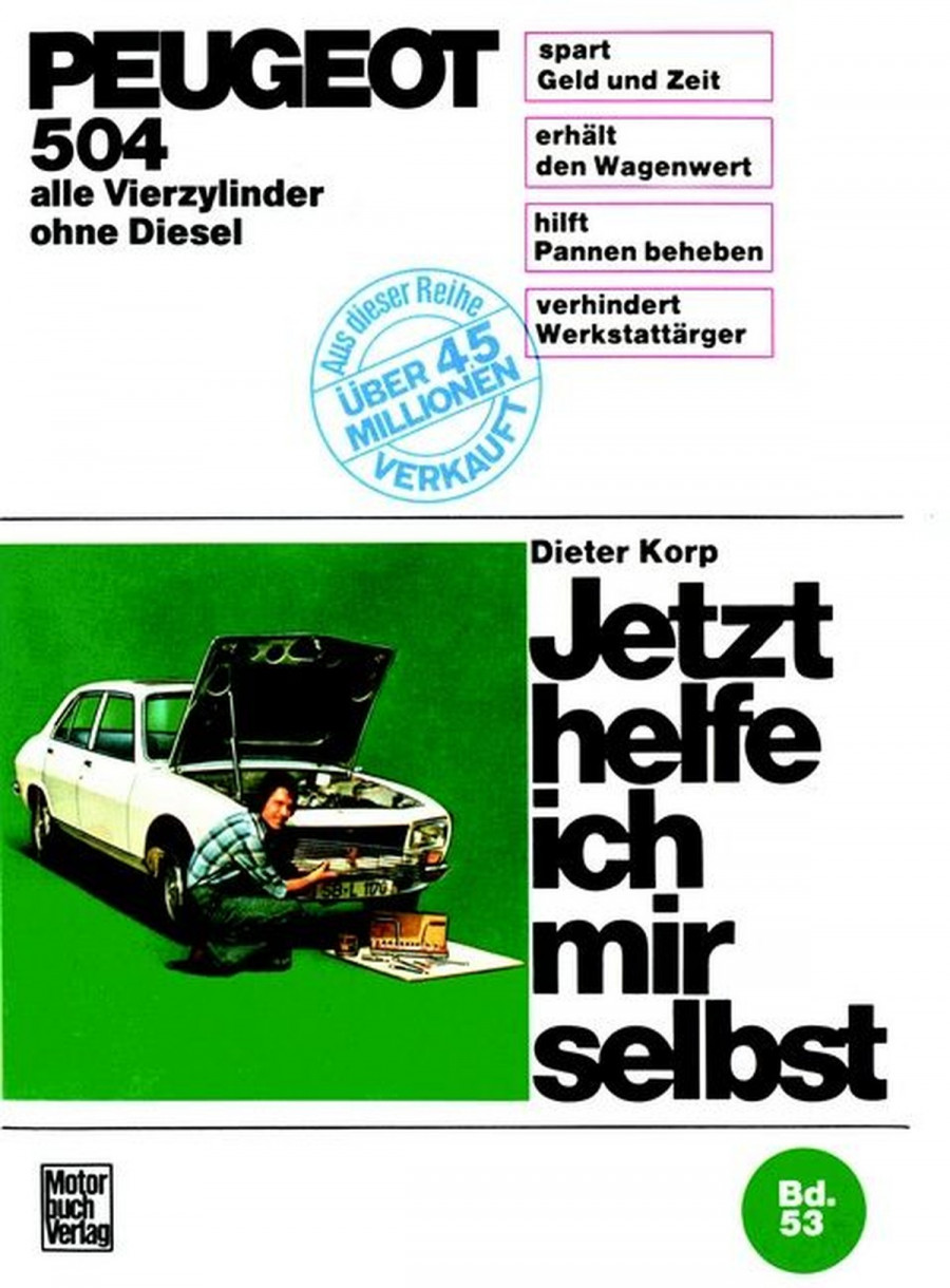 Peugeot 504 alle Vierzylinder außer Diesel Reparaturbuch