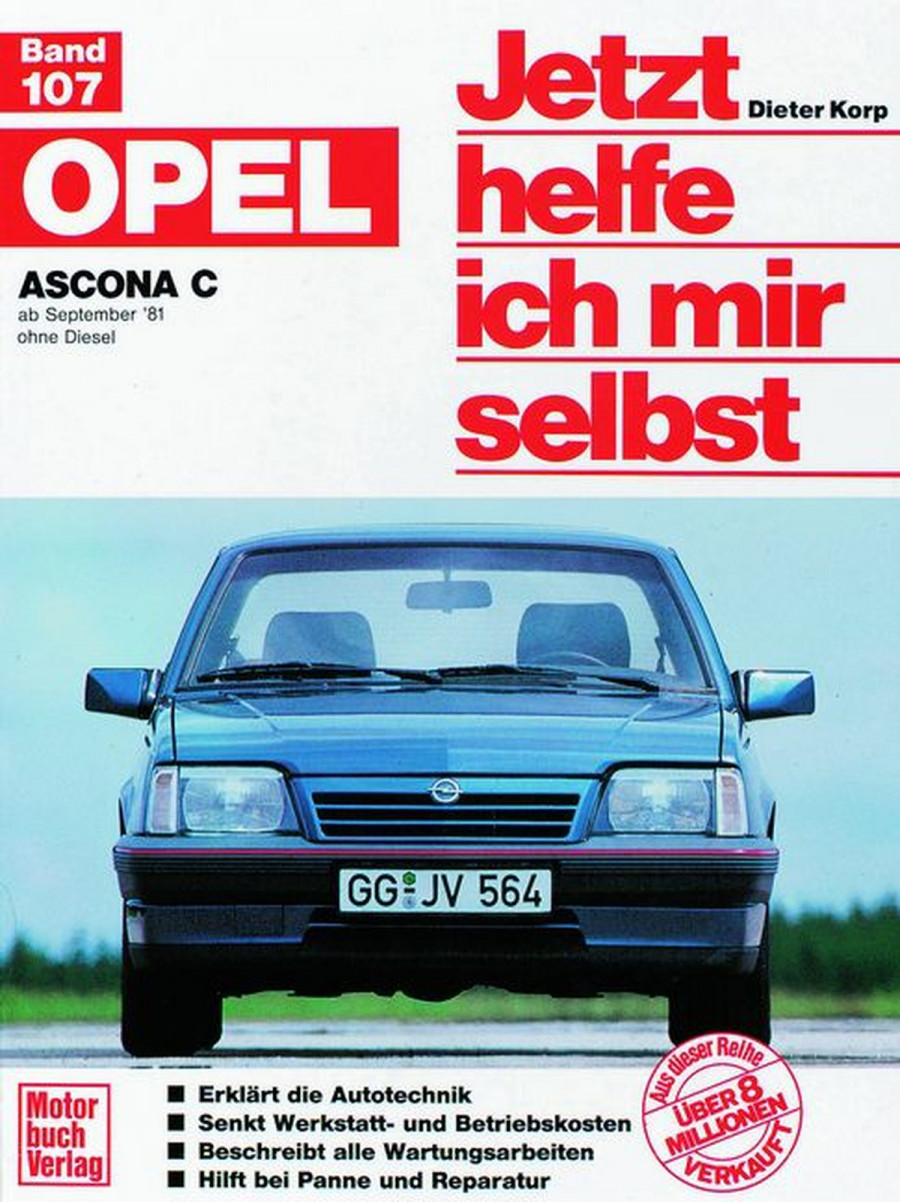 Opel Ascona C - ab September '81 ohne Diesel Reparaturbuch