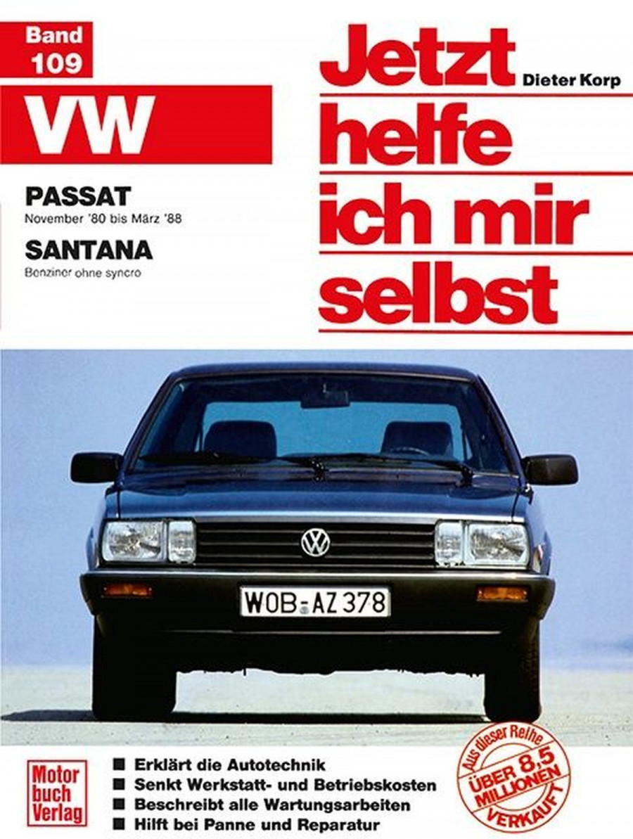 VW Passat / Santana Reparaturbuch