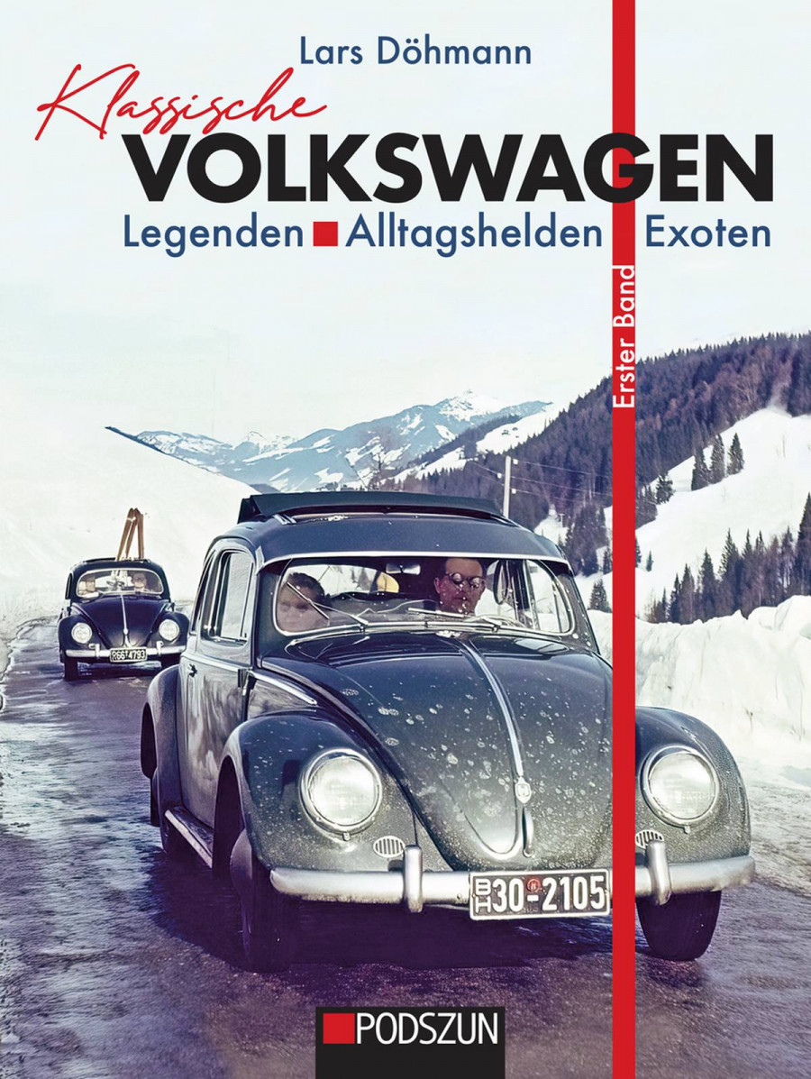 Klassische Volkswagen, VW Legenden, Alltagshelden und Exoten