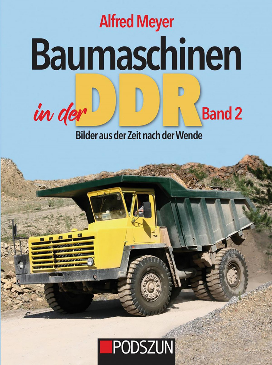 Baumaschinen in der DDR - Band 2