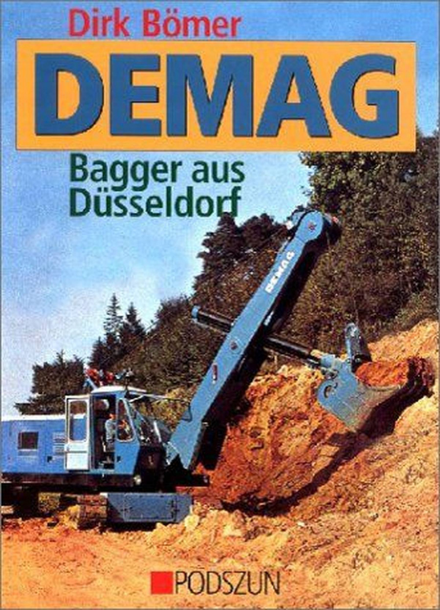 DEMAG - Bagger aus Düsseldorf