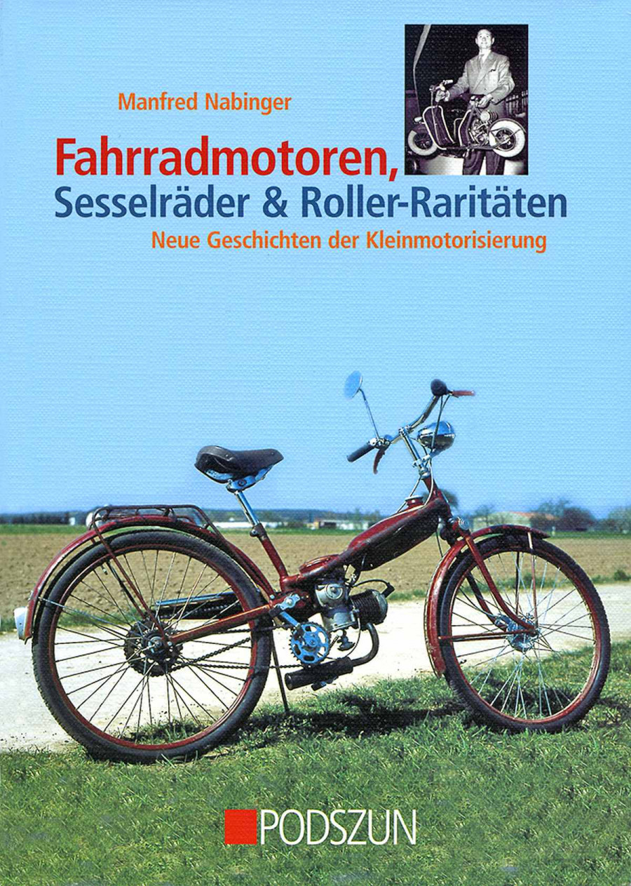 Fahrradmotoren, Sesselräder & Roller-Raritäten