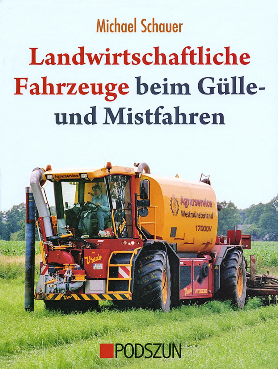 Landwirtschaftliche Fahrzeuge beim Gülle- und Mistfahren