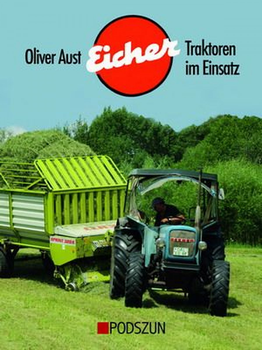 Eicher - Traktoren im Einsatz