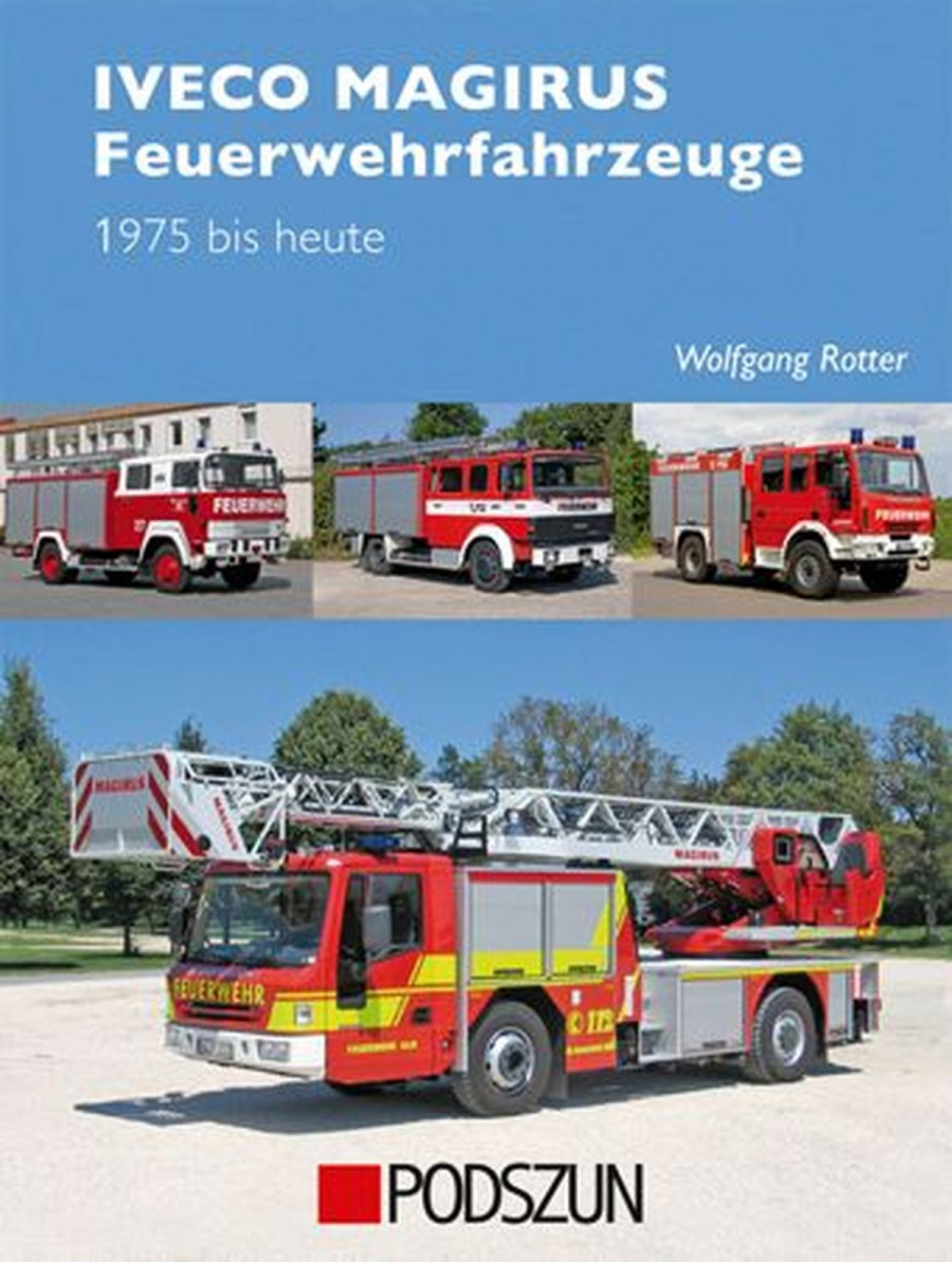 Iveco Magirus Feuerwehrfahrzeuge 1975 bis heute