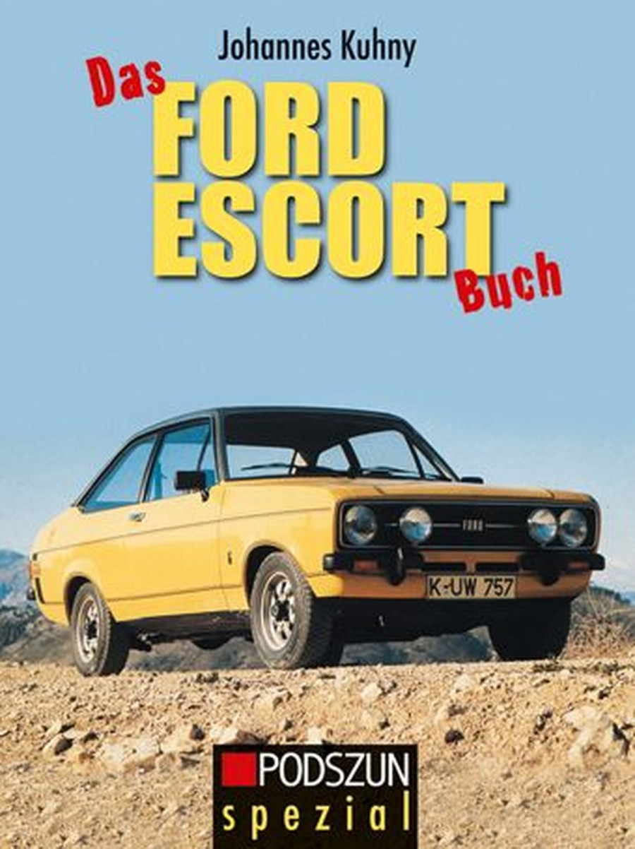 Ford Escort - Typen, Technik, Tuning