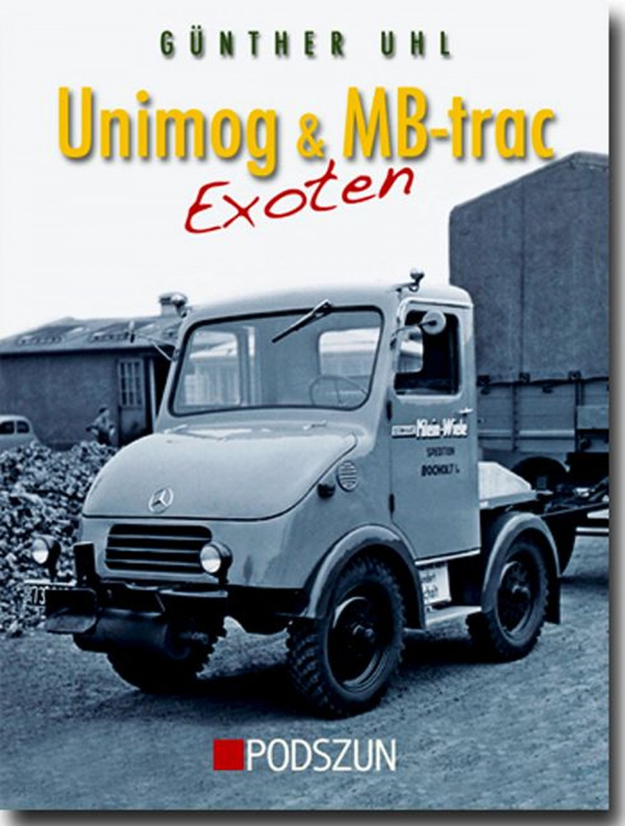 Unimog & MB-Trac Exoten