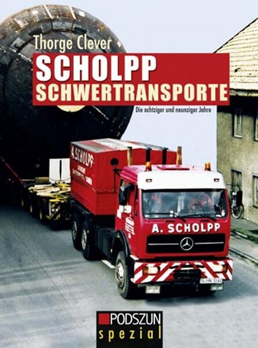 SCHLOPP Schwertransporte - Die 1980er und 1990er Jahre