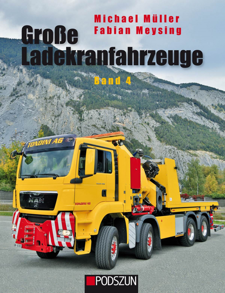 Große Ladekrahnfahrzeuge - Band 4