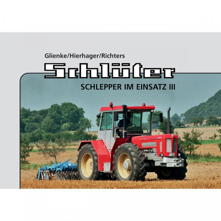 Schlüter - Schlepper im Einsatz III