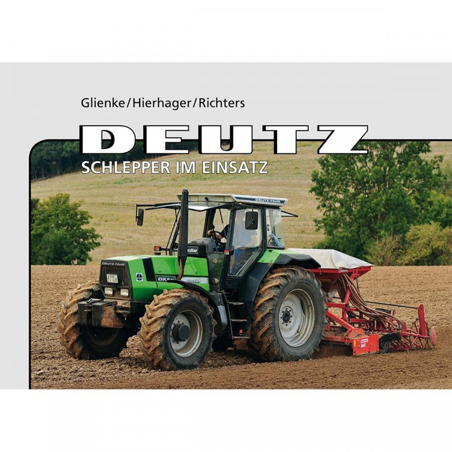 Deutz-Schlepper im Einsatz
