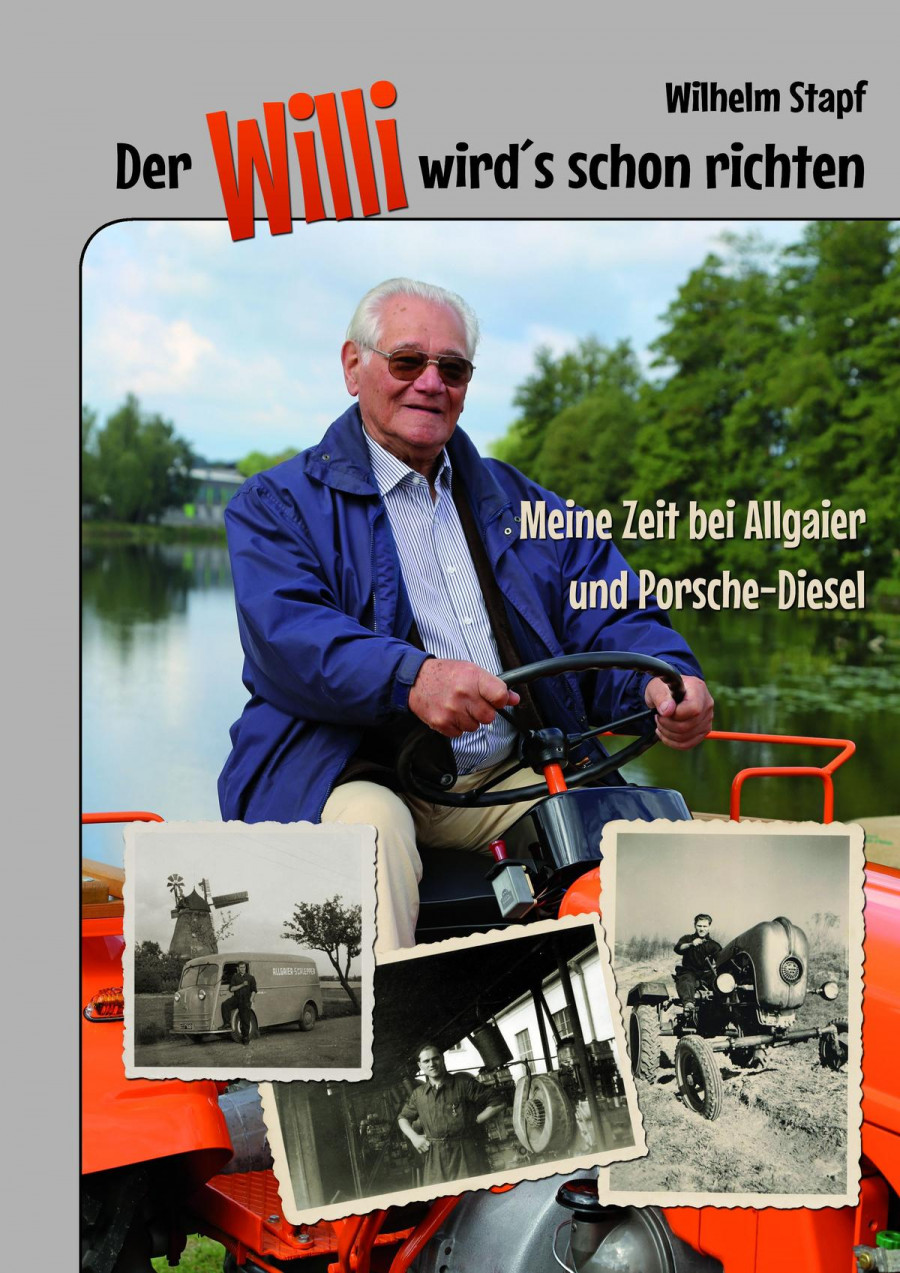 Der Willi wird's schon richten, Meine Zeit bei Allgaier und Porsche-Diesel