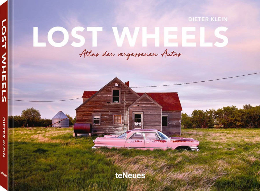 Lost Wheels, Deutsche Ausgabe - Atlas der vergessenen Autos