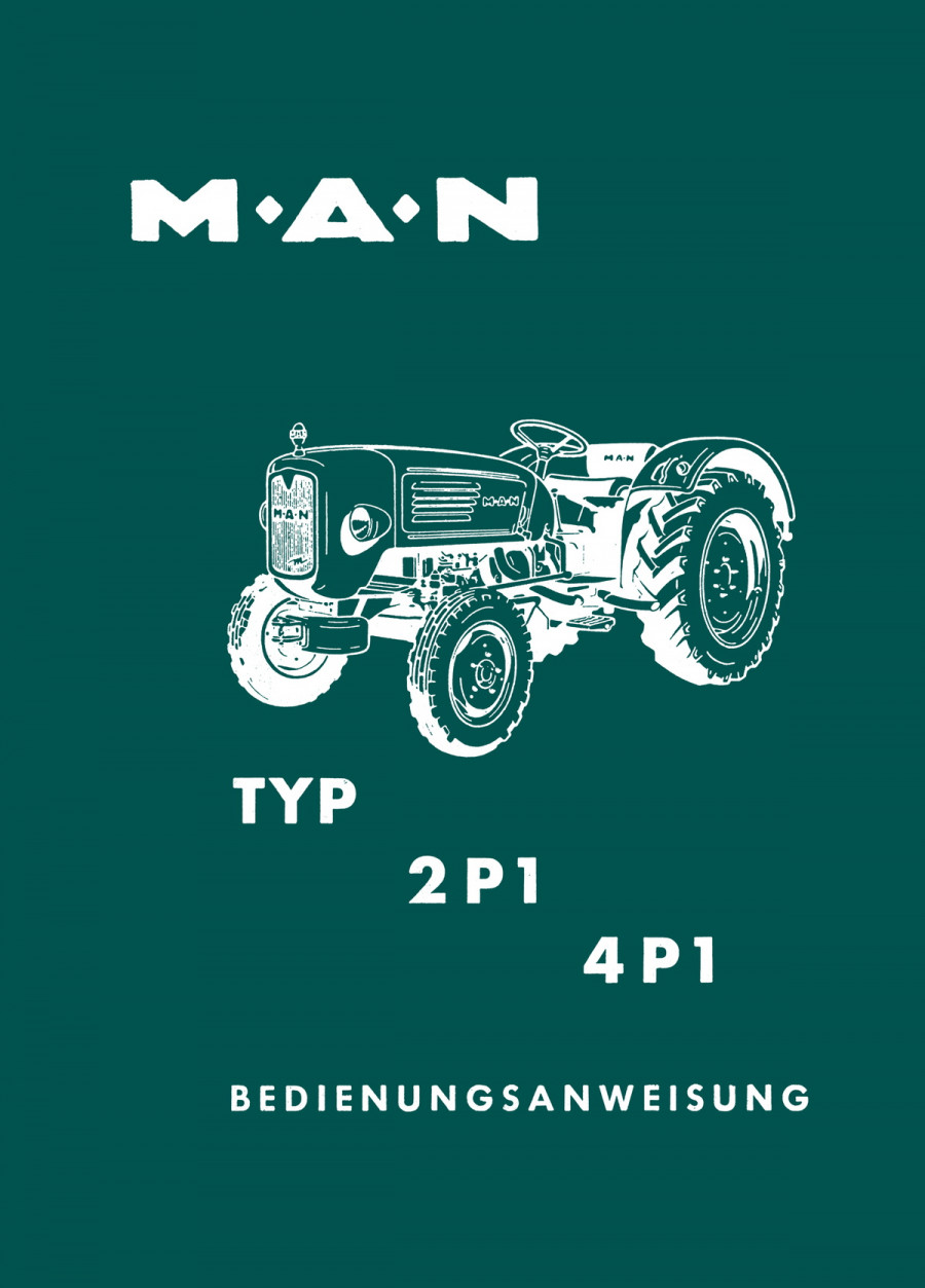 MAN Typ 2P1 und Typ 4P1 - Bedienungsanweisung