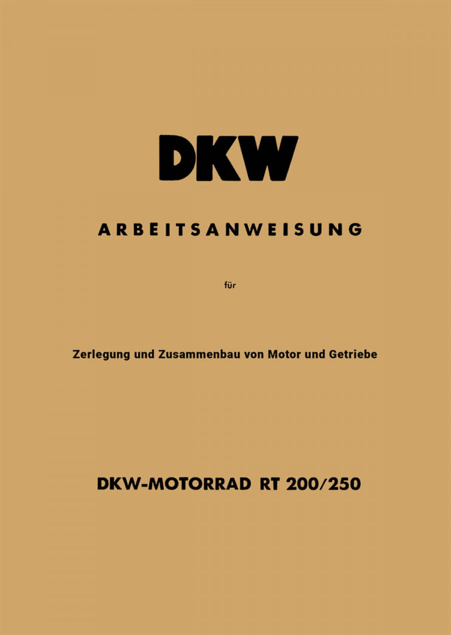 DKW RT200 und RT250 Arbeitsanweisung