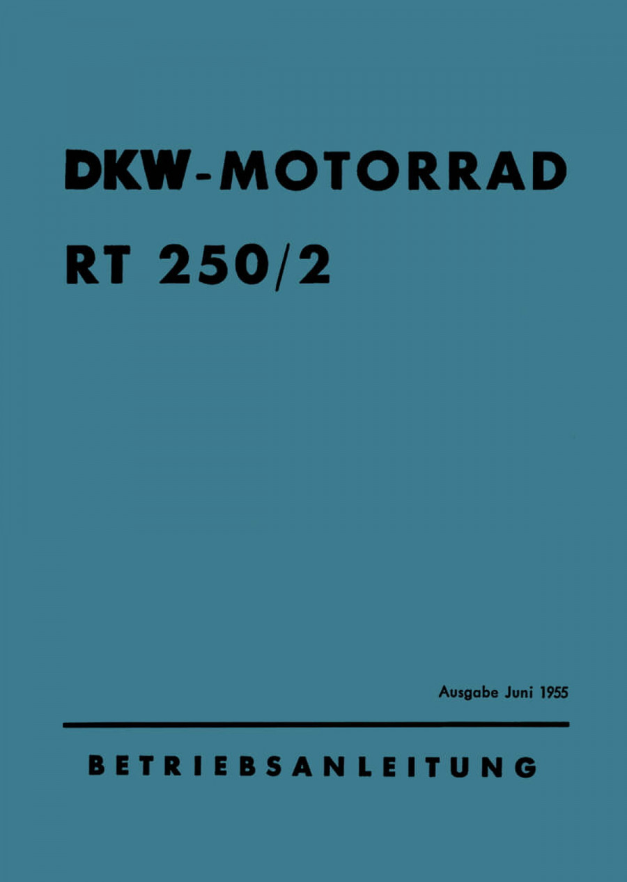 DKW RT250/2 Betriebsanleitung