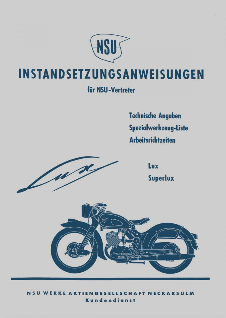 NSU Lux und Superlux Reparaturanleitungen