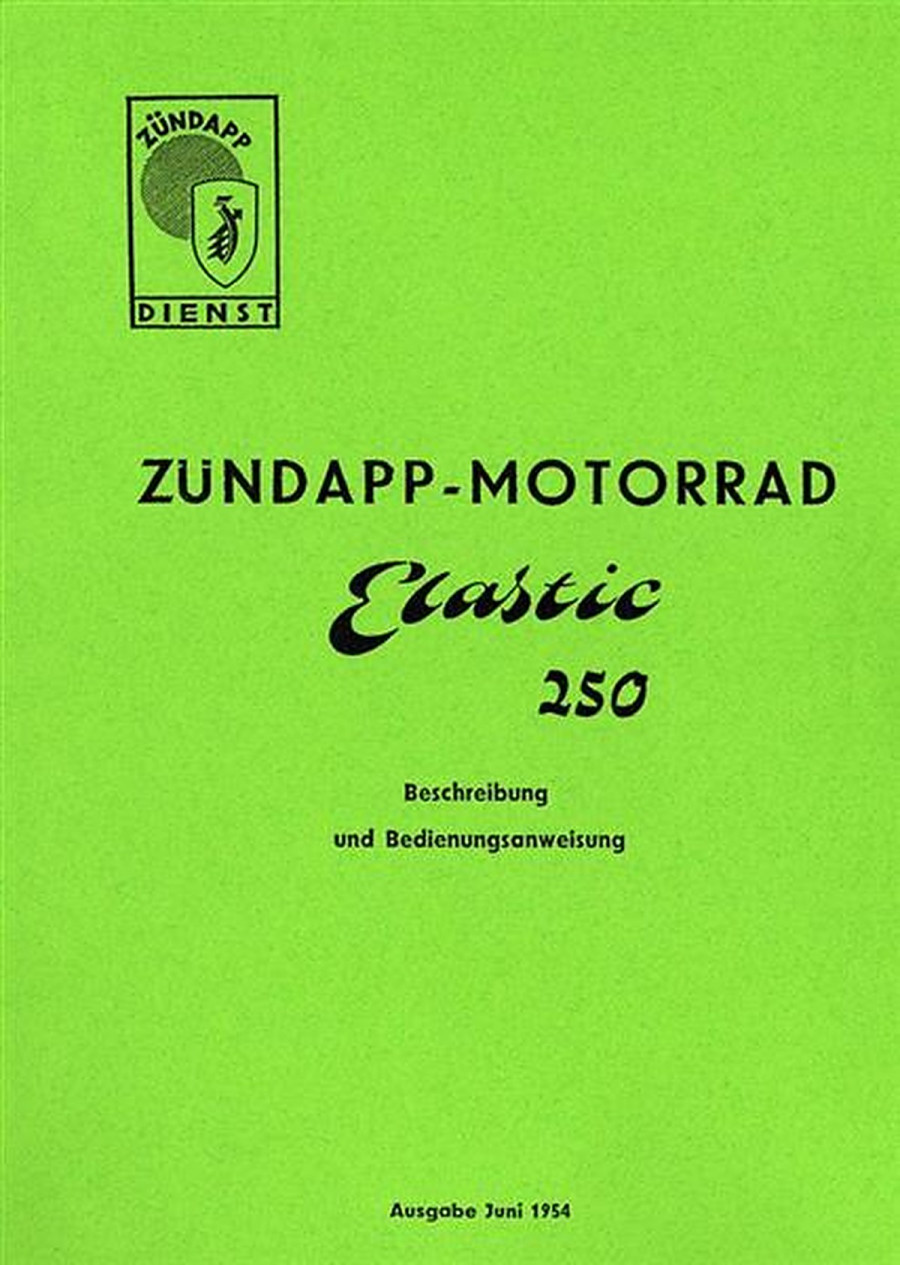 Zündapp Elastic 250 Betriebsanleitung