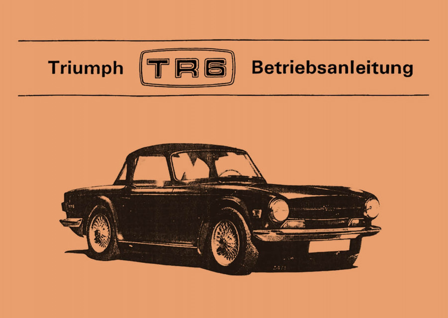 Triumph TR6 Betriebsanleitung