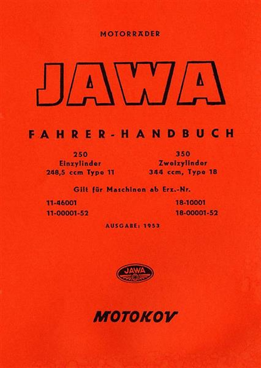 Jawa 250 und 350 Typ 11 und 18 Betriebsanleitung