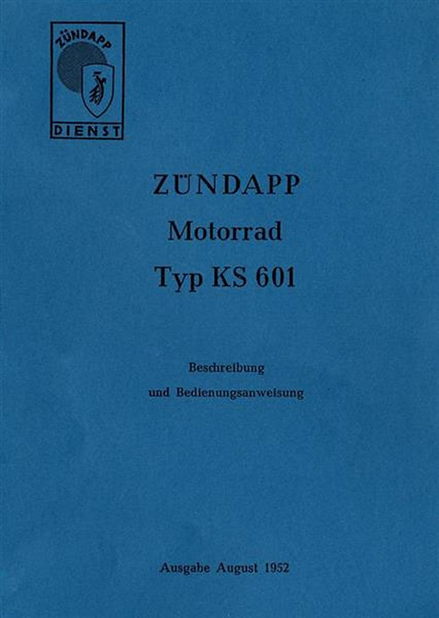 Zündapp KS601 Betriebsanleitung