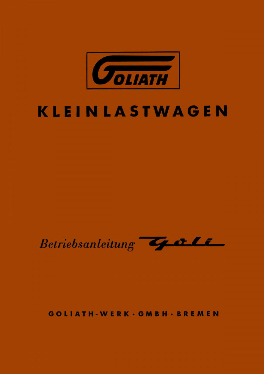 Goliath 3-Rad Kleinlastwagen Betriebsanleitung
