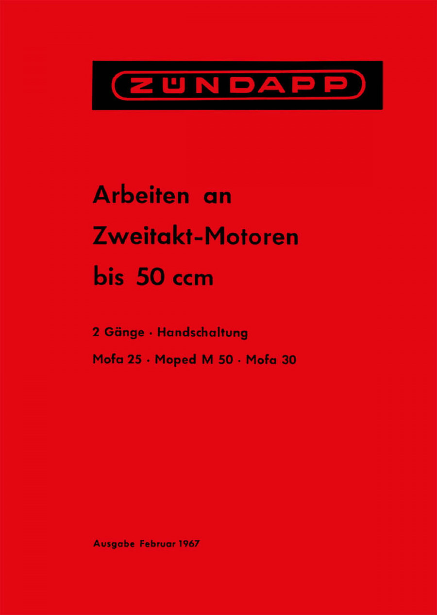 Zündapp - Arbeiten an Zweitakt-Motoren mit 50 ccm