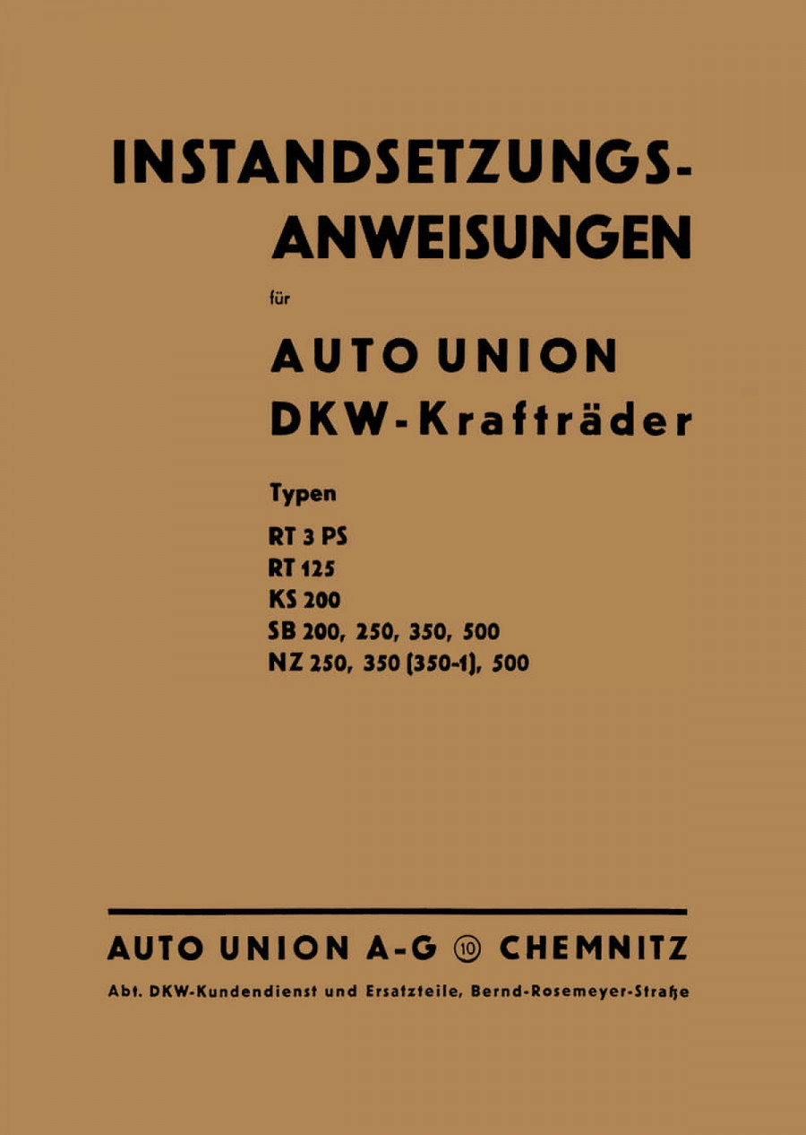 DKW SB200 SB250 SB350 SB500 RT125 KS200 NZ250 NZ350 NZ500 Reparaturanleitung
