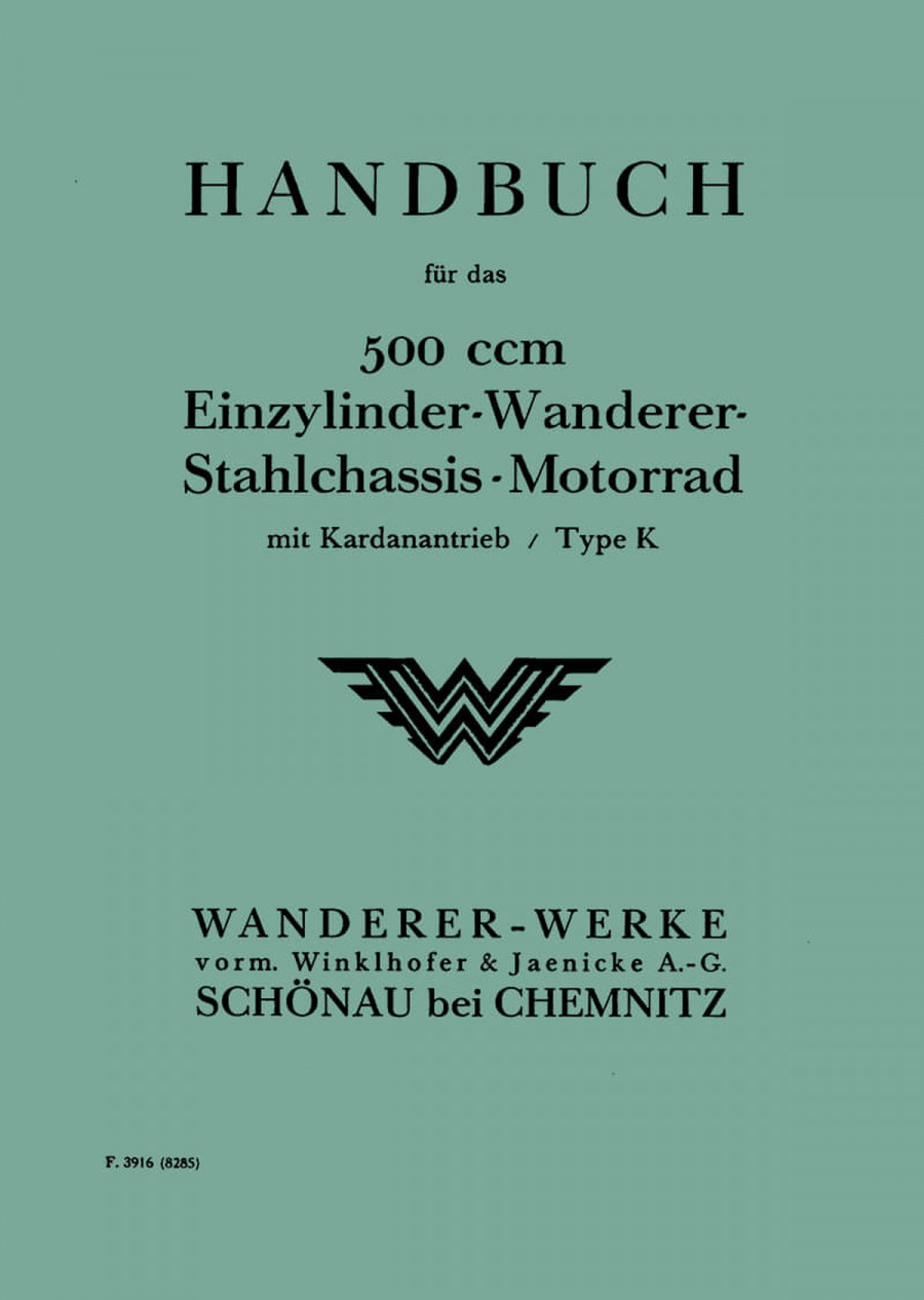 Wanderer 500 Betriebsanleitung und Reparaturanleitung