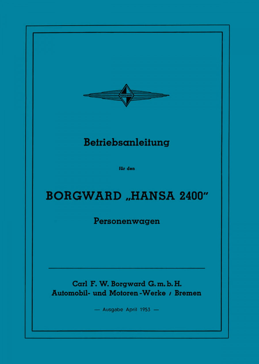 Borgward Hansa 2400 Betriebsanleitung