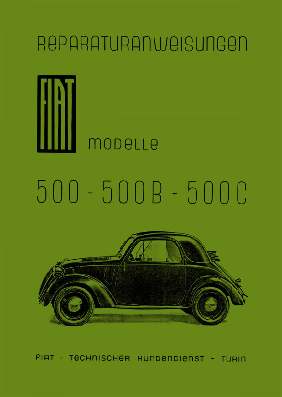 Fiat 500 500B 500C Topolino Reparaturanleitung