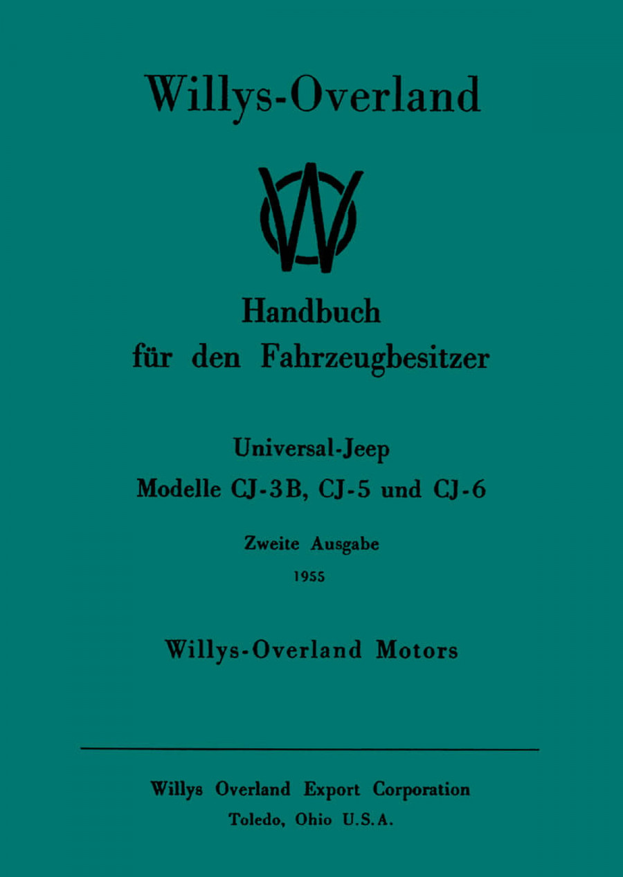 Jeep Modelle CJ-3B CJ-5 CJ-6 Betriebsanleitung