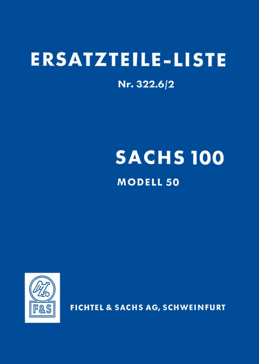 Sachs 100 Modell 50 Ersatzteilkatalog