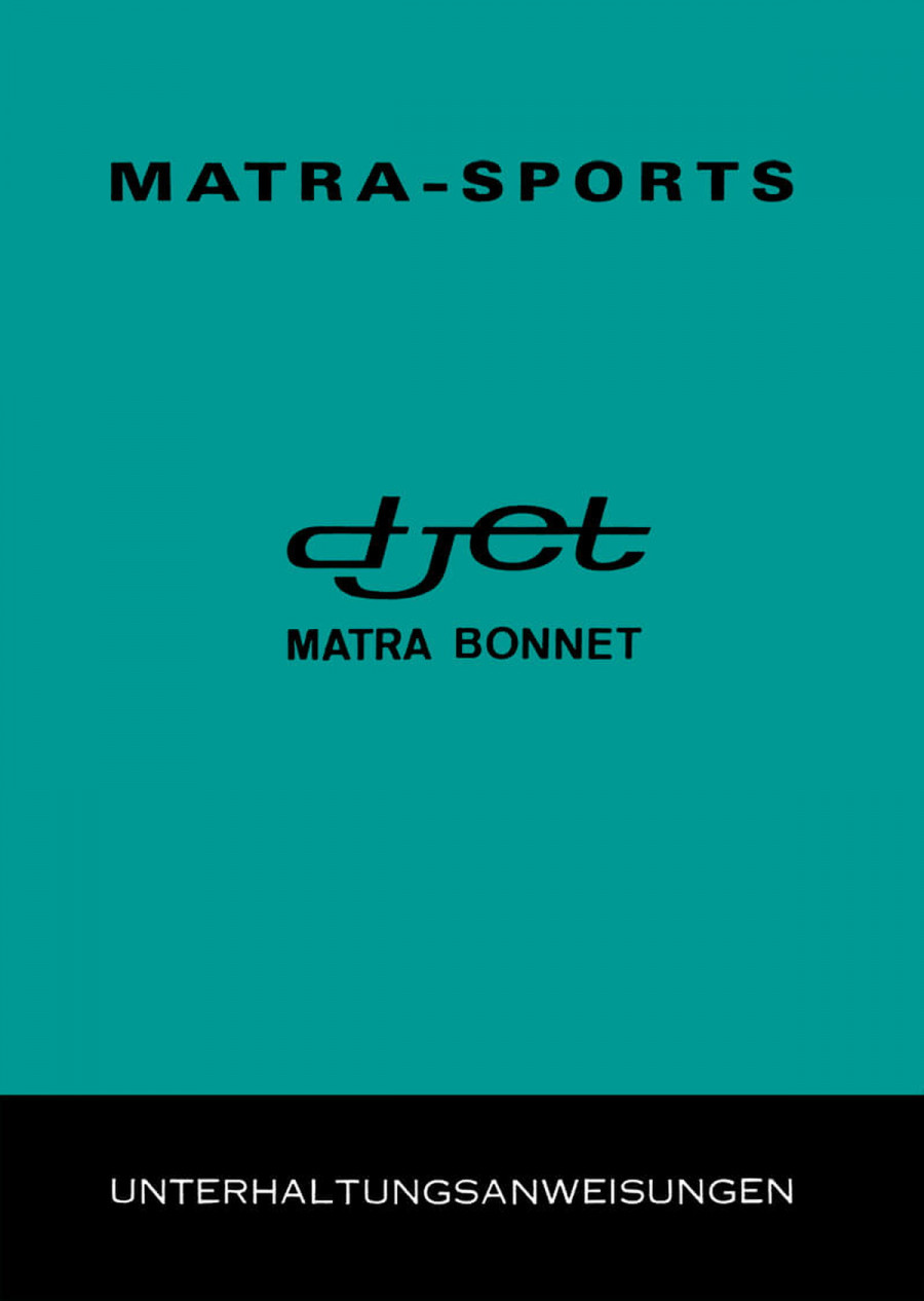 Matra Bonnet Djet Bedienungsanleitung