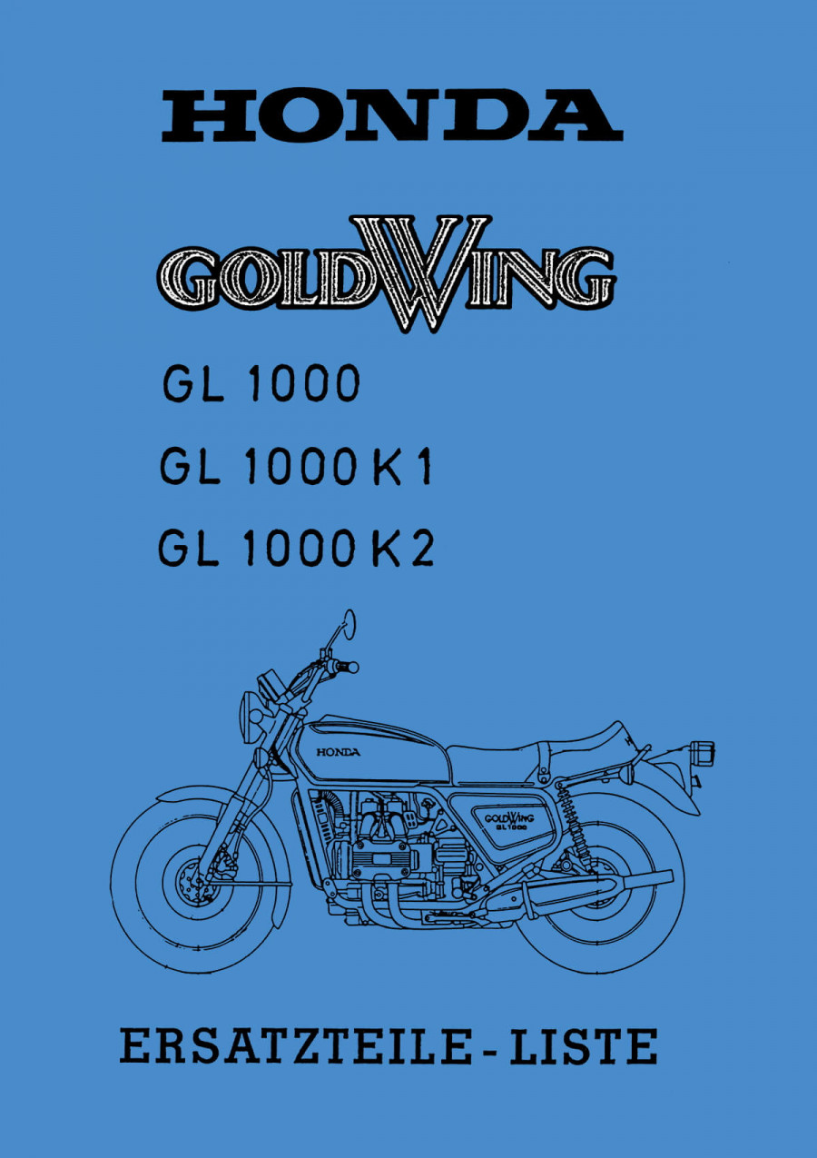 Honda Goldwing GL1000 GL1000K1 GL1000K2 Ersatzteilliste