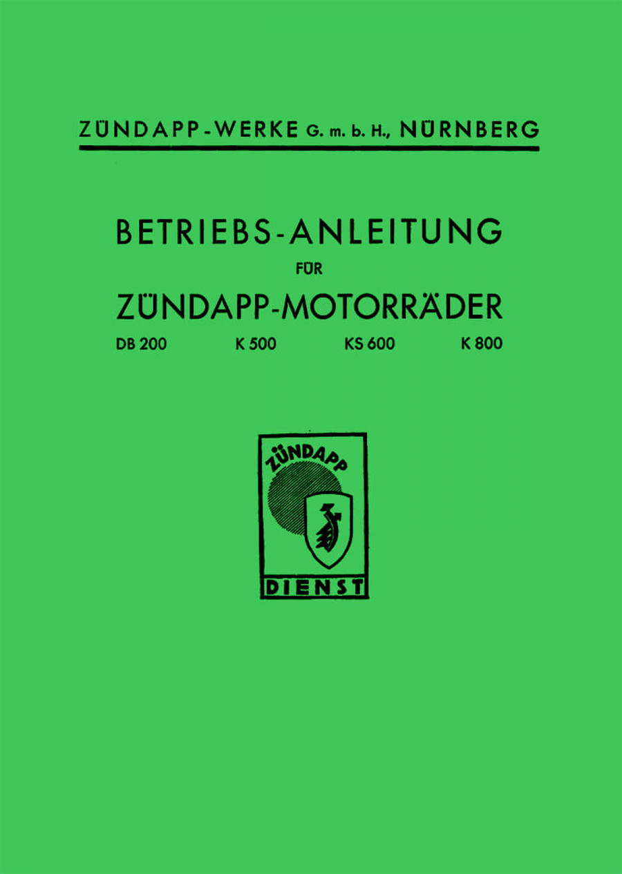 Zündapp DB200 K500 KS600 K800 Betriebsanleitung