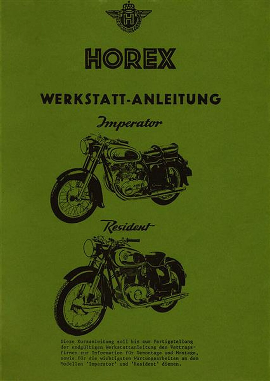 Horex Imperator und Resident Reparaturanleitung