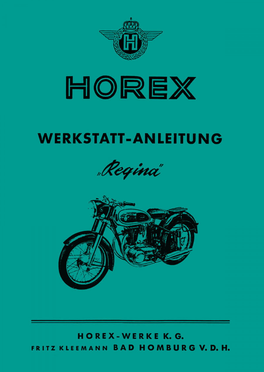 Horex Regina 1 bis 4 Werkstatthandbuch