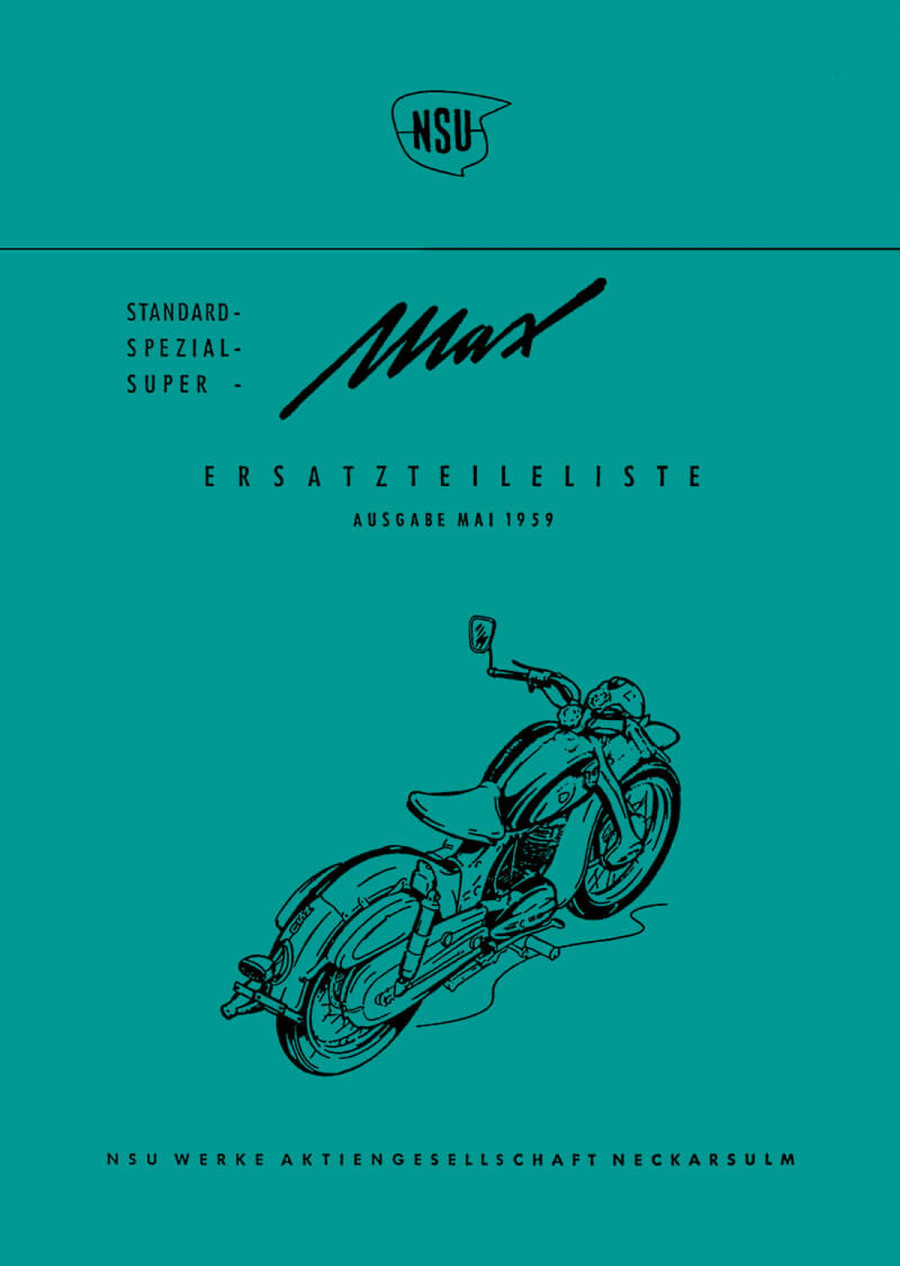 NSU Max Standard / Spezial / Super Ersatzteilkatalog