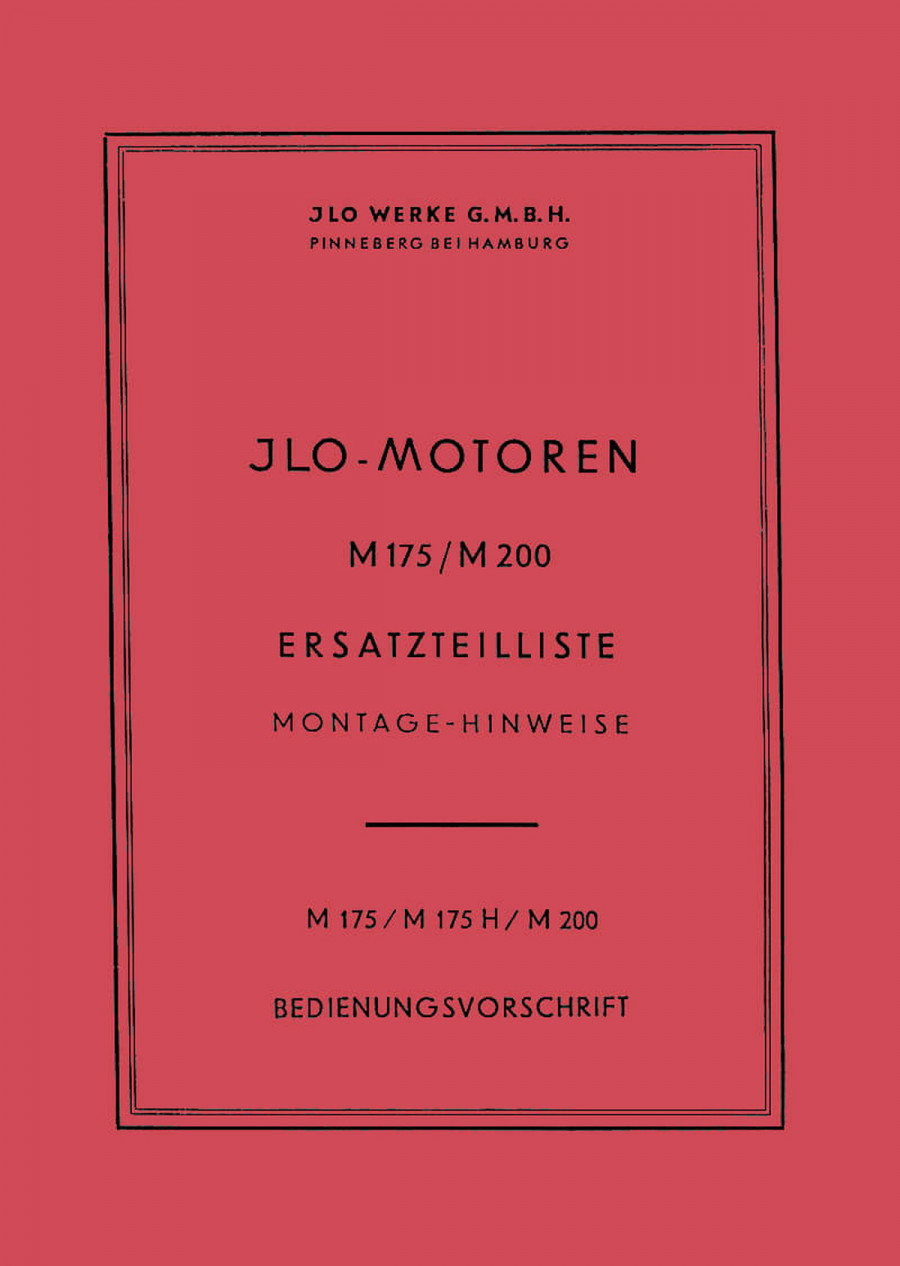 ILO M175 M175H M200 Betriebsanleitung, Reparaturanleitung, Ersatzteilliste