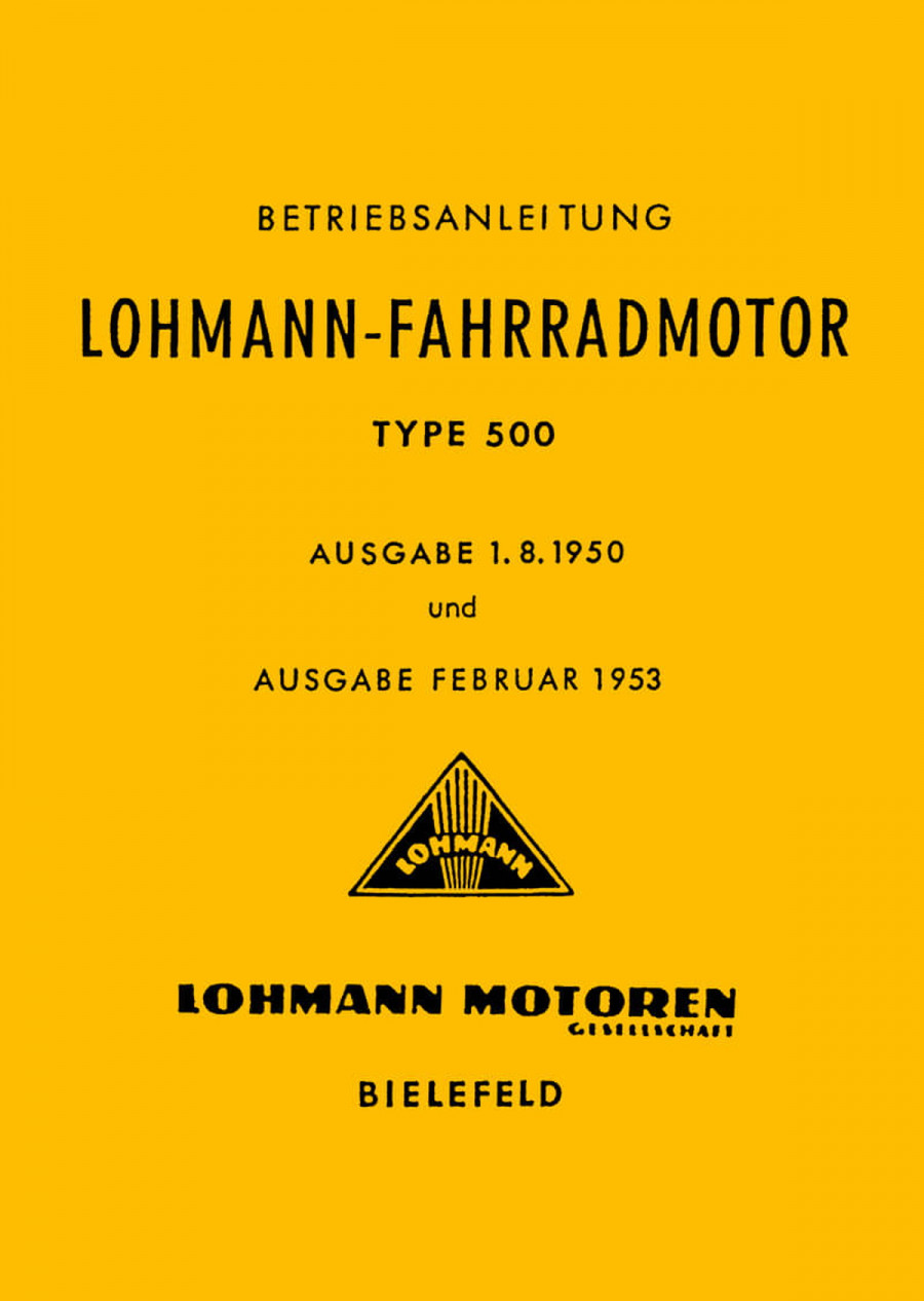 Lohmann Type 500 Fahrradhilfsmotor Betriebsanleitung und Ersatzteilkatalog