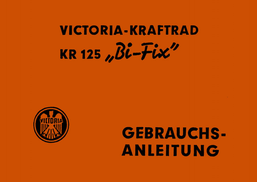 Victoria KR125 Bi-Fix Betriebsanleitung