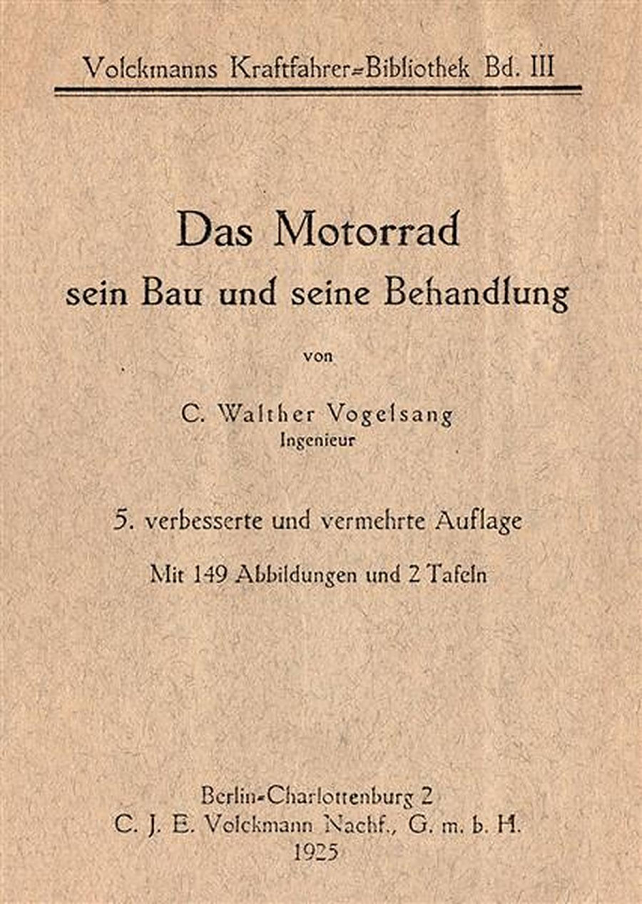 Das Motorrad sein Bau und seine Behandlung