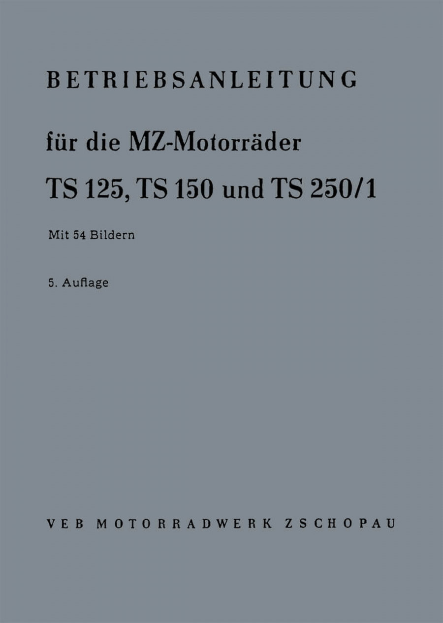 MZ TS125 TS150 TS250/1 Betriebsanleitung