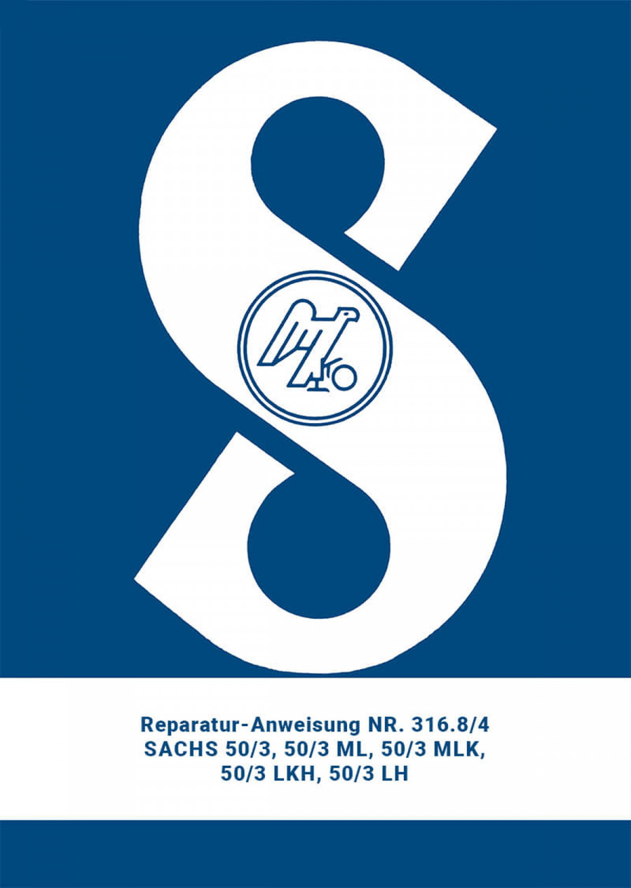 Sachs Motor 50/3 ML/MLK/LKH/LH Reparaturanleitung