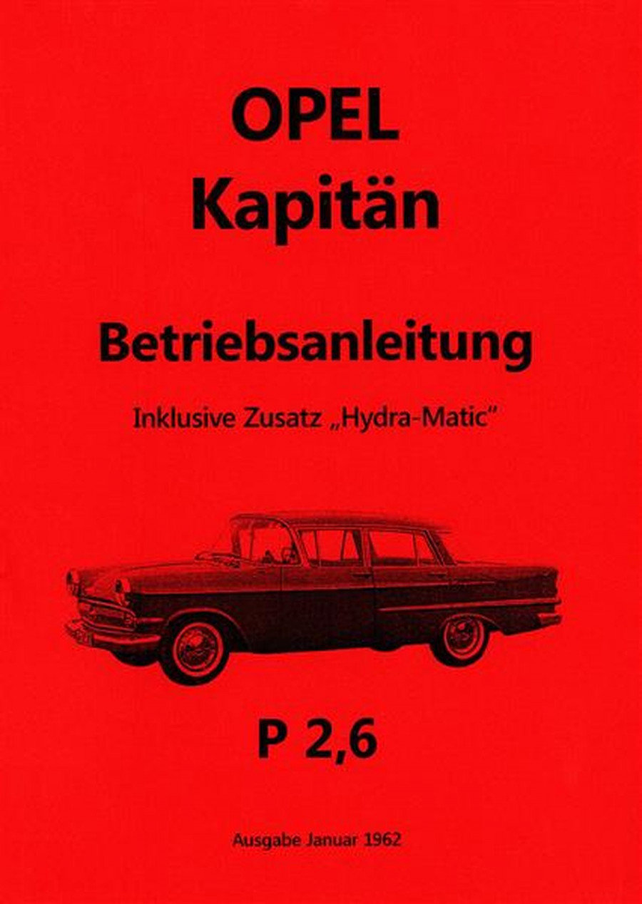 Opel Kapitän 2.6 Betriebsanleitung