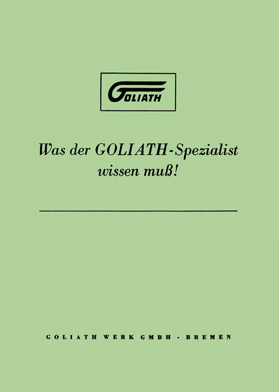 Was der Goliath-Spezialist wissen muß